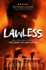 Lawless: End Times War Against the Spirit of Antichrist By Terry James Cover Image