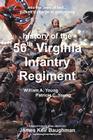 56th Virginia Regiment By James Keir Baughman (Producer), William a. Young, Patricia C. Young Cover Image