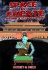 Space To Create in Chinese Science Fiction By Robert G. Price Cover Image