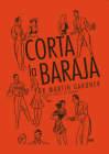 Corta la baraja By Juan Francisco Bonilla (Editor), Martin Gardner Cover Image