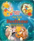 Winnie the Pooh My First Bedtime Storybook By Disney Books, Disney Storybook Art Team (Illustrator) Cover Image