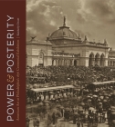 Power and Posterity: American Art at Philadelphia's 1876 Centennial Exhibition By Kimberly Orcutt Cover Image