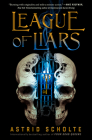 League of Liars By Astrid Scholte Cover Image