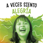 A Veces Siento Alegría Cover Image