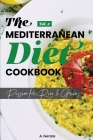 The Mediterranean Diet Cookbook: Passion for Rice and Grains! Mediterranean Recipes for a Healthy life.Vol.2 Cover Image