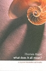 What Does It All Mean? By Thomas (Professor of Philosophy Nagel Cover Image