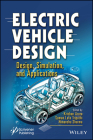 Electric Vehicle Design: Design, Simulation, and Applications Cover Image