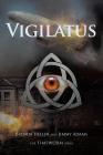 Vigilatus By Brenda Heller, Jimmy Adams Cover Image
