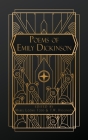 Poems of Emily Dickinson By Emily Dickinson, Mabel Loomis Todd (Editor), T. W. Higginson (Editor) Cover Image