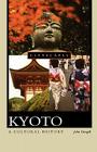 Kyoto: A Cultural History (Cityscapes) By John Dougill Cover Image