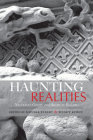 Haunting Realities: Naturalist Gothic and American Realism (American Literary Realism and Naturalism) Cover Image