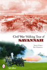 Civil War Walking Tour of Savannah Cover Image