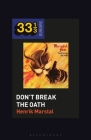 Mercyful Fate's Don't Break the Oath By Henrik Marstal, Fabian Holt (Editor) Cover Image