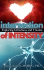 Intersection of Intensity: Exploring Giftedness and Trauma Cover Image