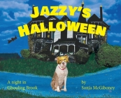 Jazzy's Halloween - A Night in Ghouling Brook By Sonja McGiboney Cover Image
