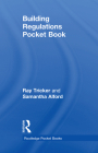 Building Regulations Pocket Book (Routledge Pocket Books) By Ray Tricker, Samantha Alford Cover Image