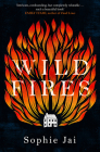 Wild Fires By Sophie Jai Cover Image