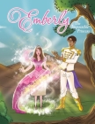 Emberly: The Impossible Princess By Jonathan D. Grant Cover Image