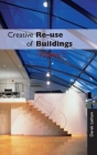Creative Reuse of Buildings: Volume Two Cover Image