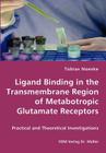 Ligand Binding in the Transmembrane Region of Metabotropic Glutamate Receptors Cover Image