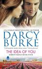The Idea of You: Ribbon Ridge Book Four By Darcy Burke Cover Image