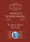 Verklarte Nacht By Arnold Schoenberg Cover Image