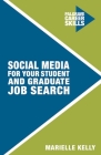 Social Media for Your Student and Graduate Job Search Cover Image