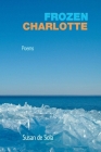 Frozen Charlotte By Susan de Sola Cover Image