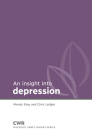Insight Into Depression (Waverley Abbey Insight) By Wendy Bray, Chris Ledger Cover Image