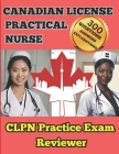 Canadian Practical Nurse: CLPN Practice Exam Reviewer By Michael Gorre Cover Image