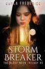 Storm Breaker By Kayla Frederick Cover Image