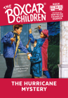 The Hurricane Mystery (The Boxcar Children Mysteries #54) Cover Image