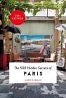 The 500 Hidden Secrets of Paris By Marie Farman Cover Image