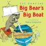 Big Bear's Big Boat By Eve Bunting, Nancy Carpenter (Illustrator) Cover Image