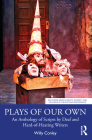 Plays of Our Own: An Anthology of Scripts by Deaf and Hard-of-Hearing Writers By Willy Conley Cover Image