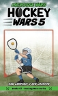 Hockey Wars 5: Lacrosse Wars By Sam Lawrence, Ben Jackson, Danko Herrera (Illustrator) Cover Image