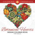 Botanical Hearts Designs Coloring Book For Adults Cover Image