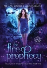 The Fire Prophecy By Megan Linski, Alicia Rades, Hidden Legends Cover Image
