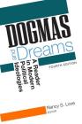 Dogmas and Dreams: A Reader in Modern Political Ideologies By Nancy S. Love (Editor) Cover Image