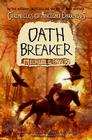 Chronicles of Ancient Darkness #5: Oath Breaker By Michelle Paver, Geoff Taylor (Illustrator) Cover Image