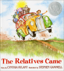 Relatives Came By Cynthia Rylant, Stephen Gammell (Illustrator) Cover Image