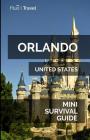Orlando Mini Survival Guide By Jan Hayes Cover Image