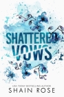 Shattered Vows (Tarnished Empire) By Shain Rose Cover Image