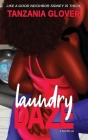Laundry Daze By Tanzania Glover Cover Image