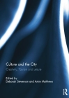 Culture and the City: Creativity, Tourism, Leisure Cover Image