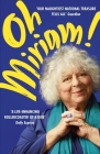 Oh, Miriam: Stories From An Extraordinary Life Cover Image