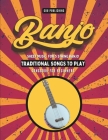 Banjo Songbook: Easy Traditional Song Tabs for Beginners Cover Image
