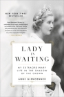 《等待中的女士:我在王冠阴影下的非凡人生》作者:安妮·格伦康纳封面图片