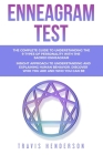 Enneagram Test: The Complete Guide to Understanding the 9 Types of Personality with the Sacred Enneagram. Insight approach to understa Cover Image