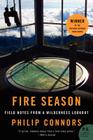 Fire Season: Field Notes from a Wilderness Lookout By Philip Connors Cover Image